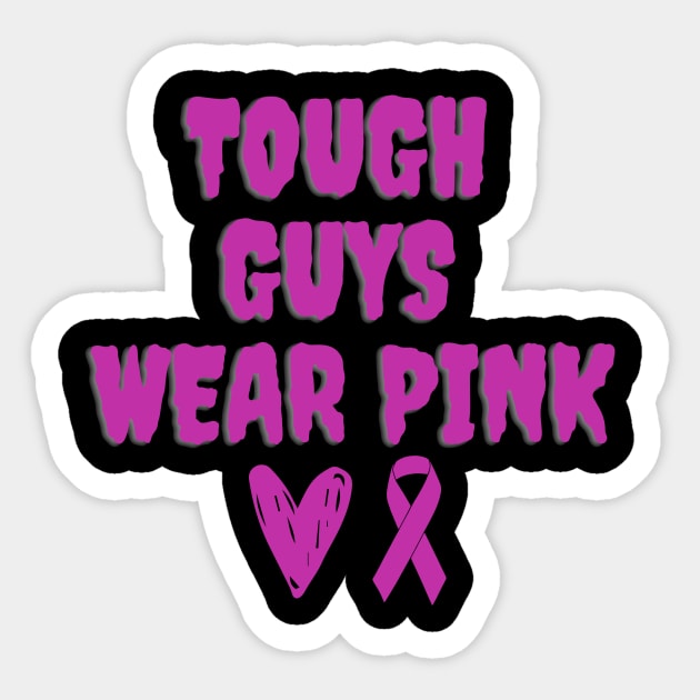 tough guys wear pink Sticker by 29 hour design